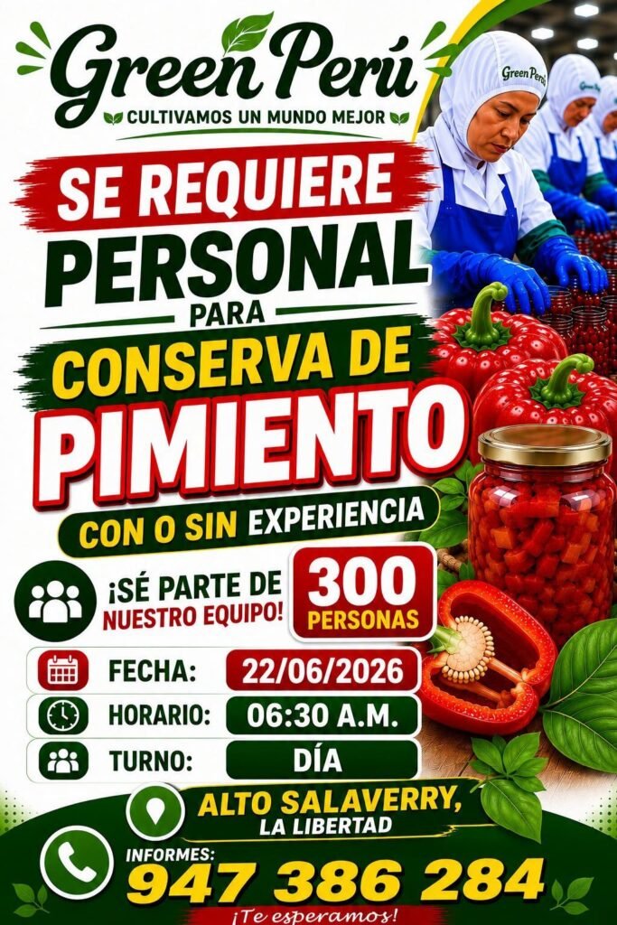 300 puestos para packing de conserva de pimientos en green peru