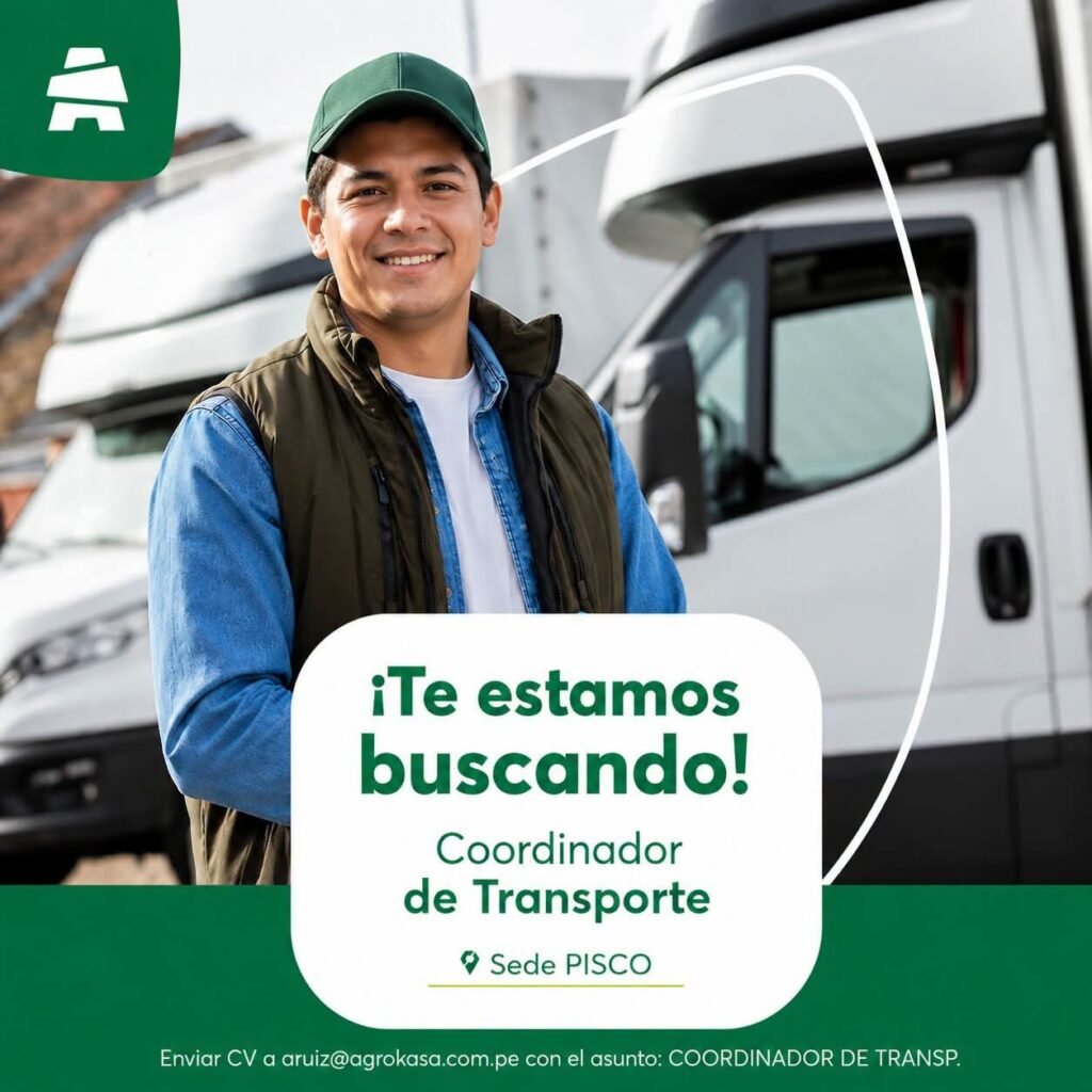 Coordinador de Transporte para Agrokasa en Pisco - Imagen 1