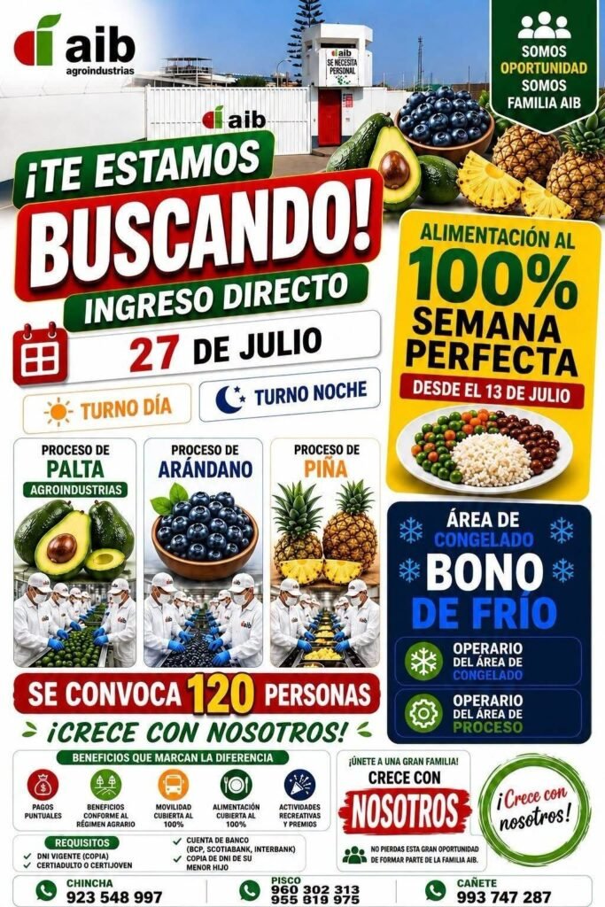 Convocatorias de 120 personas para el area de packing en Agroindustrias AIB - Imagen 1