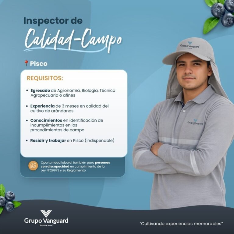Inspector de Calidad-Campo en Grupo Vanguard Internacional, Pisco