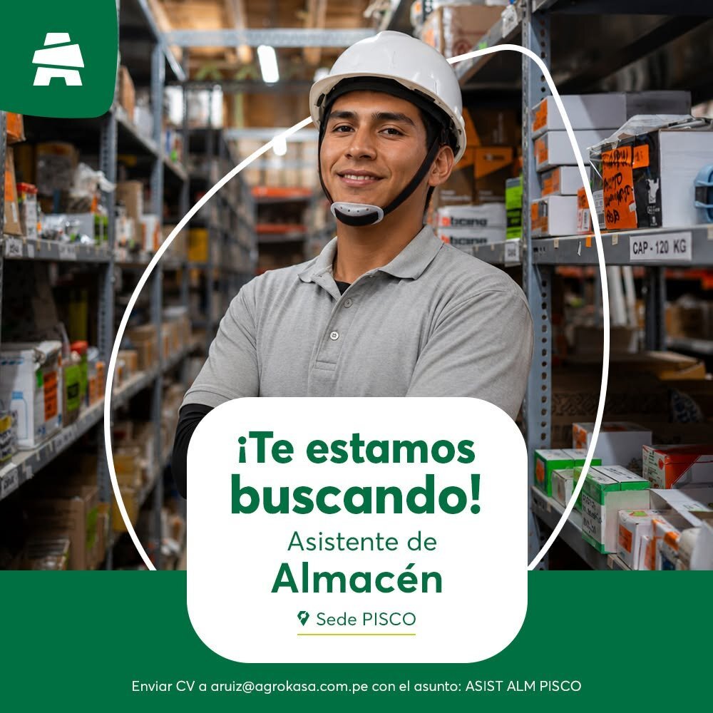 Asistente de almacen en Agrokasa Pisco