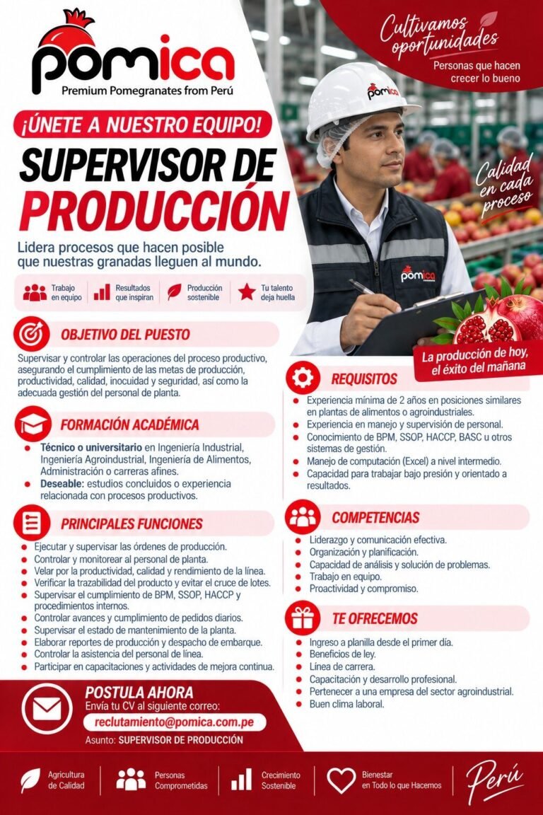 SUPERVISOR DE PRODUCCIÓN | PLANTA AGROINDUSTRIAL – POMICA