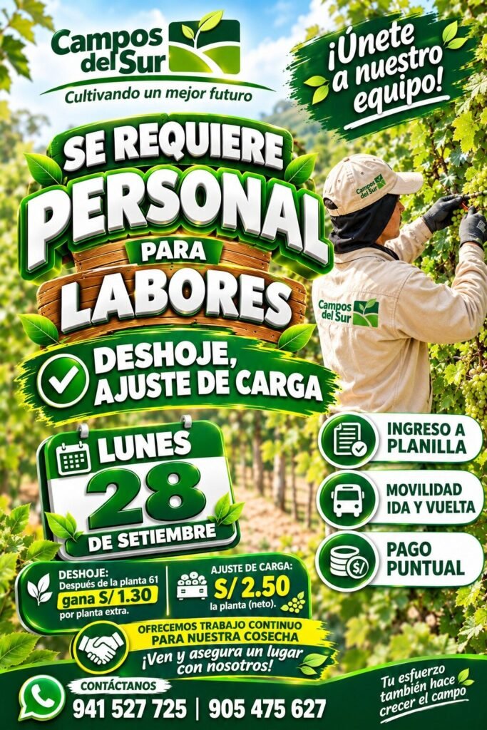 ÚNETE A CAMPOS DEL SUR Estamos solicitando personal en Ica