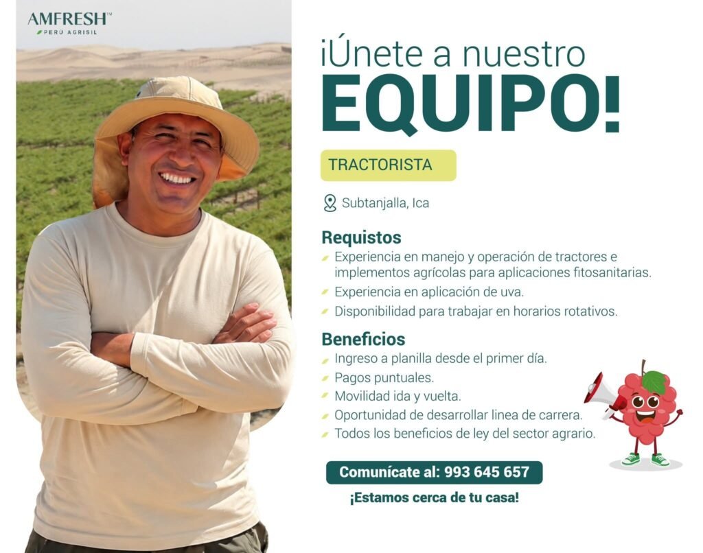 SUPERVISOR(A) DE MOSCA DE LA FRUTA Y TRACTORISTAS – AMFRESH PERÚ – SUBTANJALLA, ICA - Imagen 2