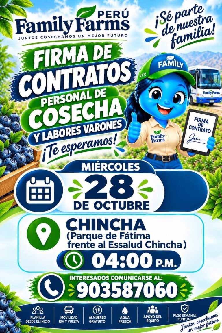 FIRMA DE CONTRATOS – PERSONAL DE COSECHA Y LABORES VARONES – FAMILY FARMS (CHINCHA)