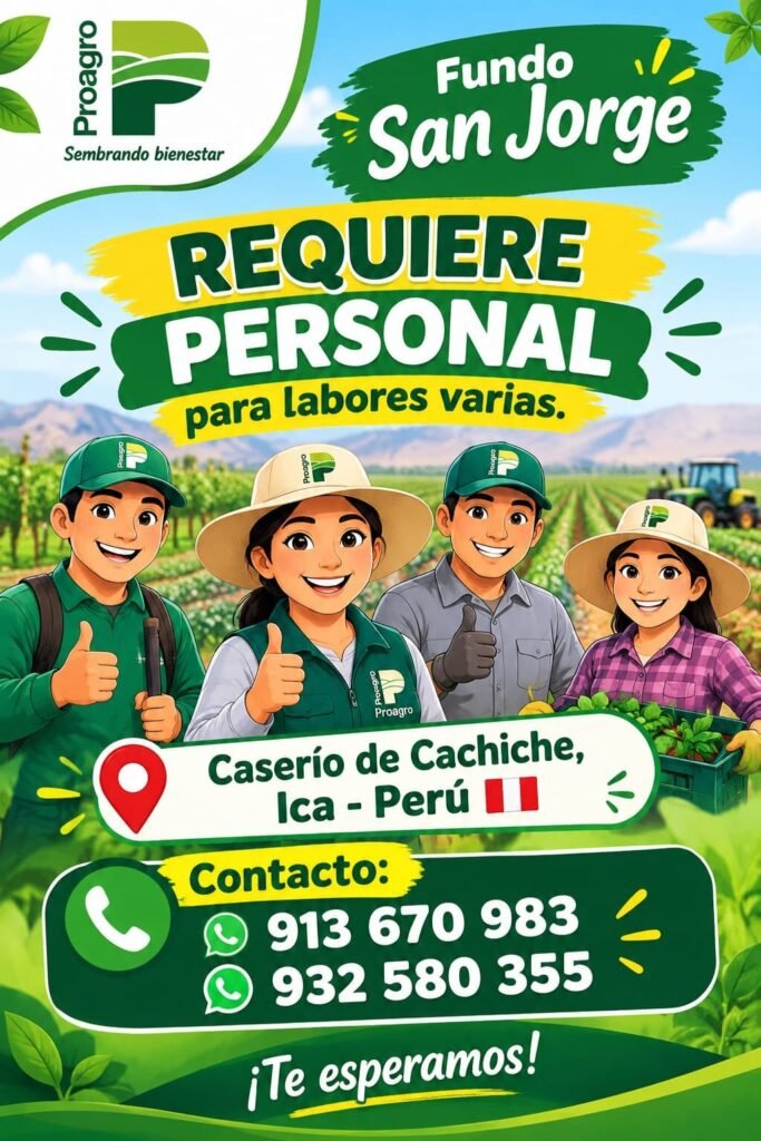 Personal para labores varias – Fundo San Jorge – Proagro - Imagen 1
