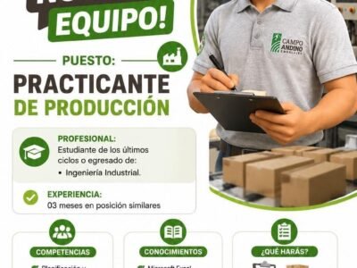 Campo Andino Embalajes – Practicante de Producción y Operario de Planta (Ica)